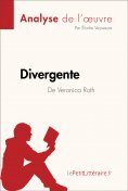 eBook: Divergente de Veronica Roth (Analyse de l'oeuvre)