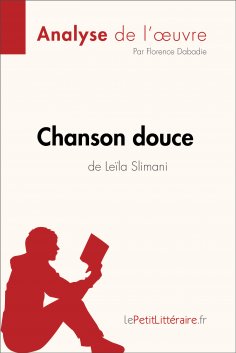 eBook: Chanson douce de Leïla Slimani (Analyse de l'oeuvre)