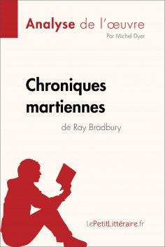 eBook: Chroniques martiennes de Ray Bradbury (Analyse de l'oeuvre)