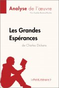 eBook: Les Grandes Espérances de Charles Dickens (Analyse de l'oeuvre)