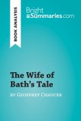 ebook: The Wife of Bath's Tale by Geoffrey Chaucer (Book Analysis)
