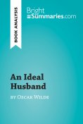 ebook: An Ideal Husband by Oscar Wilde (Book Analysis)