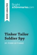 eBook: Tinker Tailor Soldier Spy by John le Carré (Book Analysis)