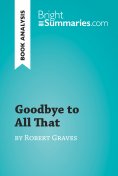 eBook: Goodbye to All That by Robert Graves (Book Analysis)