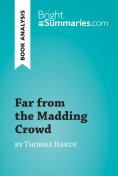 ebook: Far from the Madding Crowd by Thomas Hardy (Book Analysis)