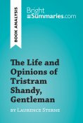 eBook: The Life and Opinions of Tristram Shandy, Gentleman by Laurence Sterne (Book Analysis)
