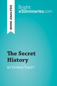 eBook: The Secret History by Donna Tartt (Book Analysis)