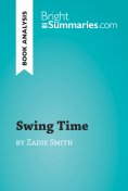 ebook: Swing Time by Zadie Smith (Book Analysis)