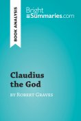 eBook: Claudius the God by Robert Graves (Book Analysis)