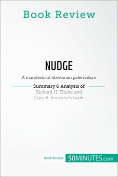 eBook: Book Review: Nudge by Richard H. Thaler and Cass R. Sunstein