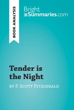 ebook: Tender is the Night by F. Scott Fitzgerald (Book Analysis)