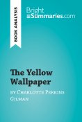 eBook: The Yellow Wallpaper by Charlotte Perkins Gilman (Book Analysis)