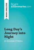 eBook: Long Day's Journey into Night by Eugene O'Neill (Book Analysis)