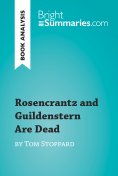 ebook: Rosencrantz and Guildenstern Are Dead by Tom Stoppard (Book Analysis)