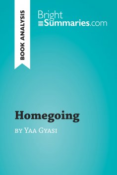 ebook: Homegoing by Yaa Gyasi (Book Analysis)