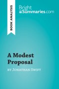 eBook: A Modest Proposal by Jonathan Swift (Book Analysis)