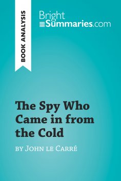 eBook: The Spy Who Came in from the Cold by John le Carré (Book Analysis)