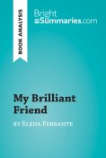 ebook: My Brilliant Friend by Elena Ferrante (Book Analysis)