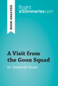 eBook: A Visit from the Goon Squad by Jennifer Egan (Book Analysis)