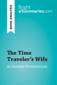 eBook: The Time Traveler's Wife by Audrey Niffenegger (Book Analysis)