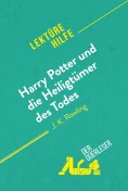eBook: Harry Potter und die Heiligtümer des Todes von J. K. Rowling (Lektürehilfe)