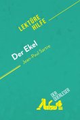ebook: Der Ekel von Jean-Paul Sartre (Lektürehilfe)