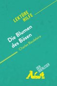 ebook: Die Blumen des Bösen von Charles Baudelaire (Lektürehilfe)