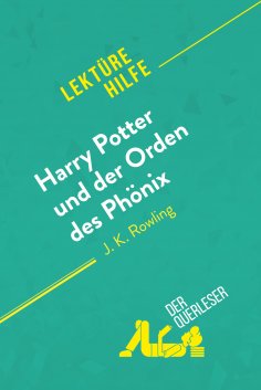 eBook: Harry Potter und der Orden des Phönix von J. K. Rowling (Lektürehilfe)