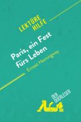 ebook: Paris, ein Fest fürs Leben von Ernest Hemingway (Lektürehilfe)