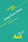 ebook: Onkel Toms Hütte von Harriet Beecher Stowe (Lektürehilfe)