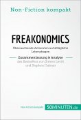 ebook: Freakonomics. Zusammenfassung & Analyse des Bestsellers von Steven Levitt und Stephen Dubner