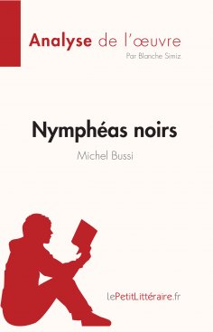 ebook: Nymphéas noirs de Michel Bussi (Analyse de l'œuvre)