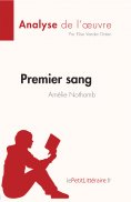 eBook: Premier sang d'Amélie Nothomb (Analyse de l'œuvre)