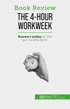 ebook: The 4-Hour Workweek