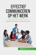 ebook: Effectief communiceren op het werk