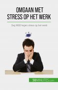 eBook: Omgaan met stress op het werk