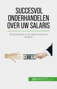 eBook: Succesvol onderhandelen over uw salaris