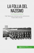 eBook: La follia del nazismo