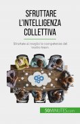 ebook: Sfruttare l'intelligenza collettiva
