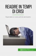 eBook: Reagire in tempi di crisi