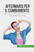 eBook: Affermarsi per il cambiamento
