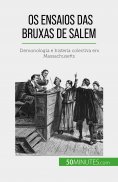 eBook: Os ensaios das bruxas de Salem