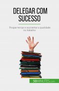 eBook: Delegar com sucesso