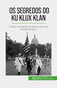 eBook: Os segredos do Ku Klux Klan