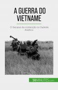 eBook: A Guerra do Vietname