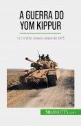 eBook: A Guerra do Yom Kippur