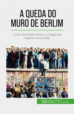 eBook: A queda do Muro de Berlim