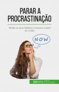 ebook: Parar a procrastinação