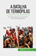 eBook: A Batalha de Termópilas
