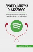 eBook: Spotify, Muzyka dla każdego